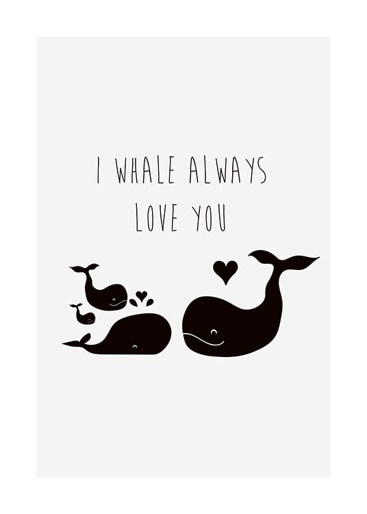 I Whale Always Love You Affiche