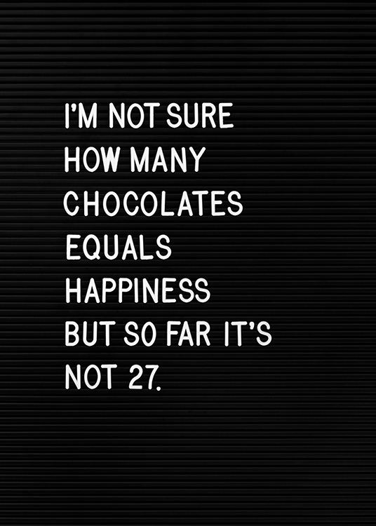 Chocolates is Happiness Affiche