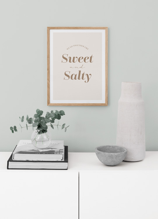 Sweet And Salty Poster Zitat Suss Und Salzig Desenio Ch