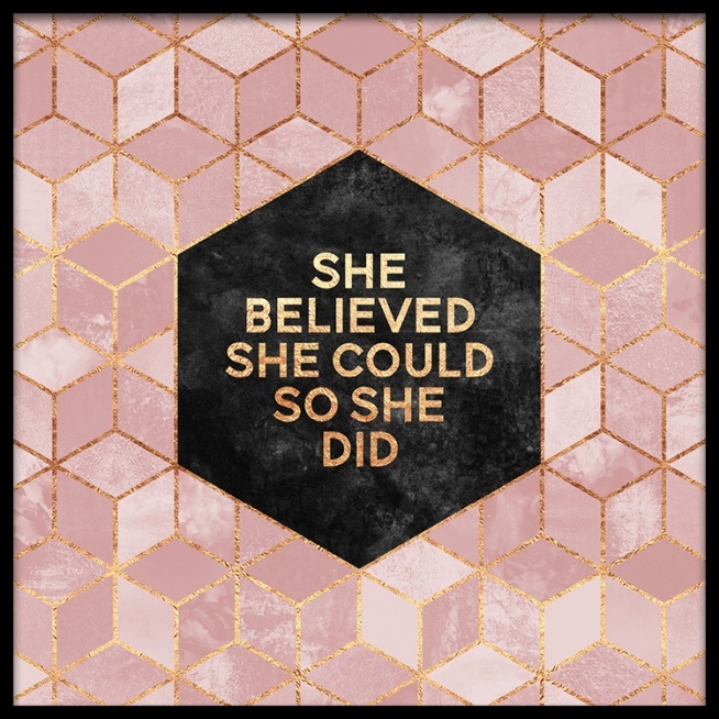 She Believed She Could So She Did Affiche / Graphisme chez Desenio AB (2378)