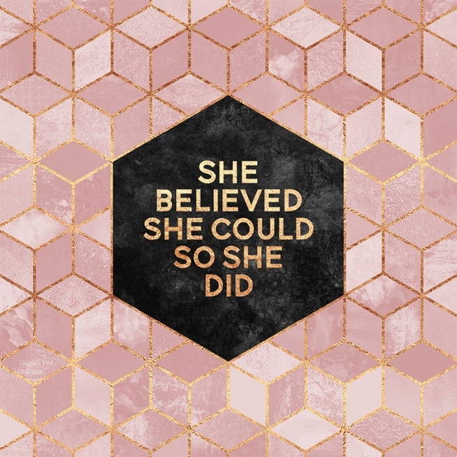 She Believed She Could So She Did Poster / Grafica presso Desenio AB (2378)